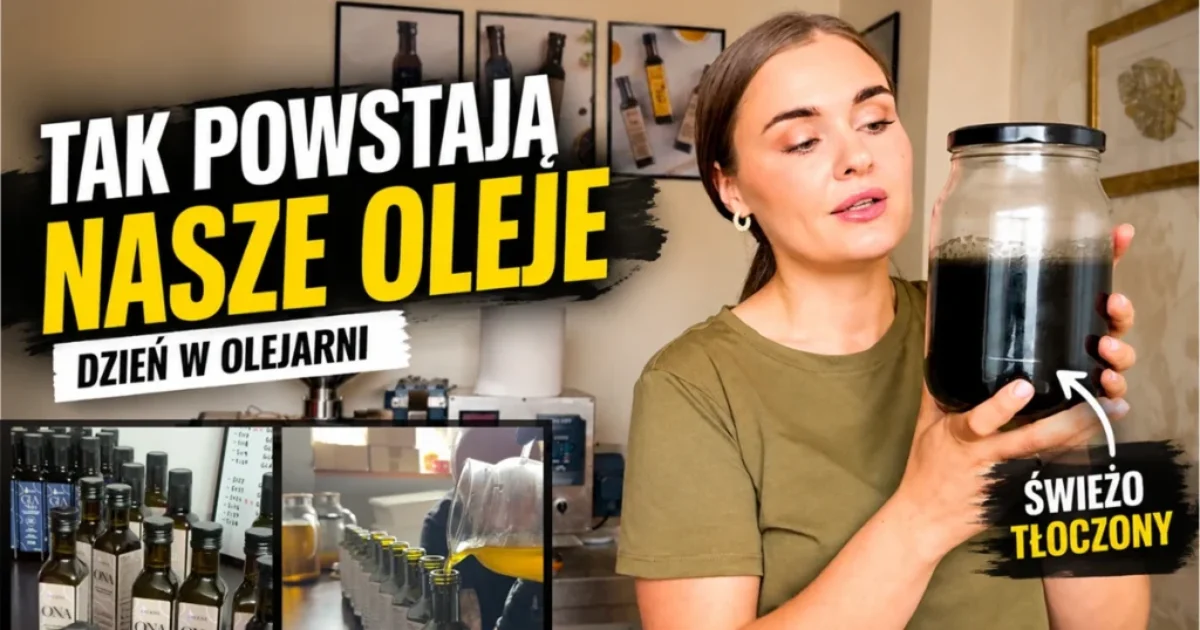 Ola z Olejove pokazuje, jak powstają oleje tłoczone na zimno w rodzinnej olejarni